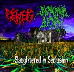 Intracranial Butchery : Slaughtered in Seclusion